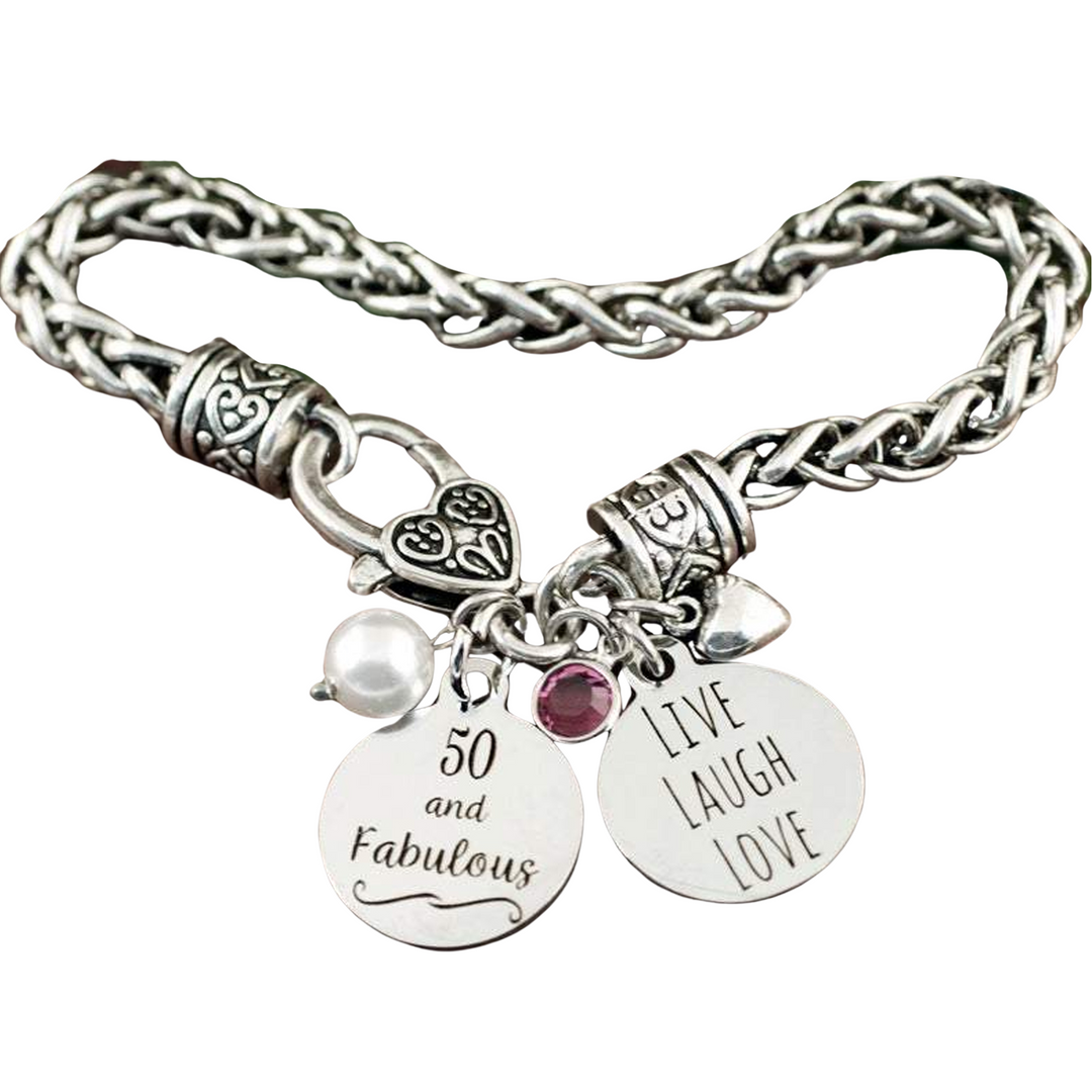 50 and Fabulous Bracelet - Live Laugh Love