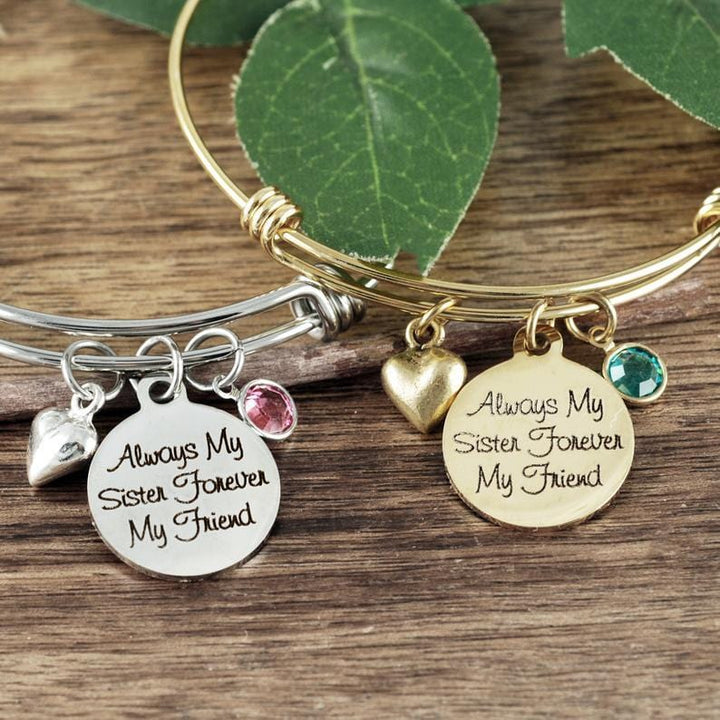 Always my Sister, Forever my Friend Bangle Bracelet.