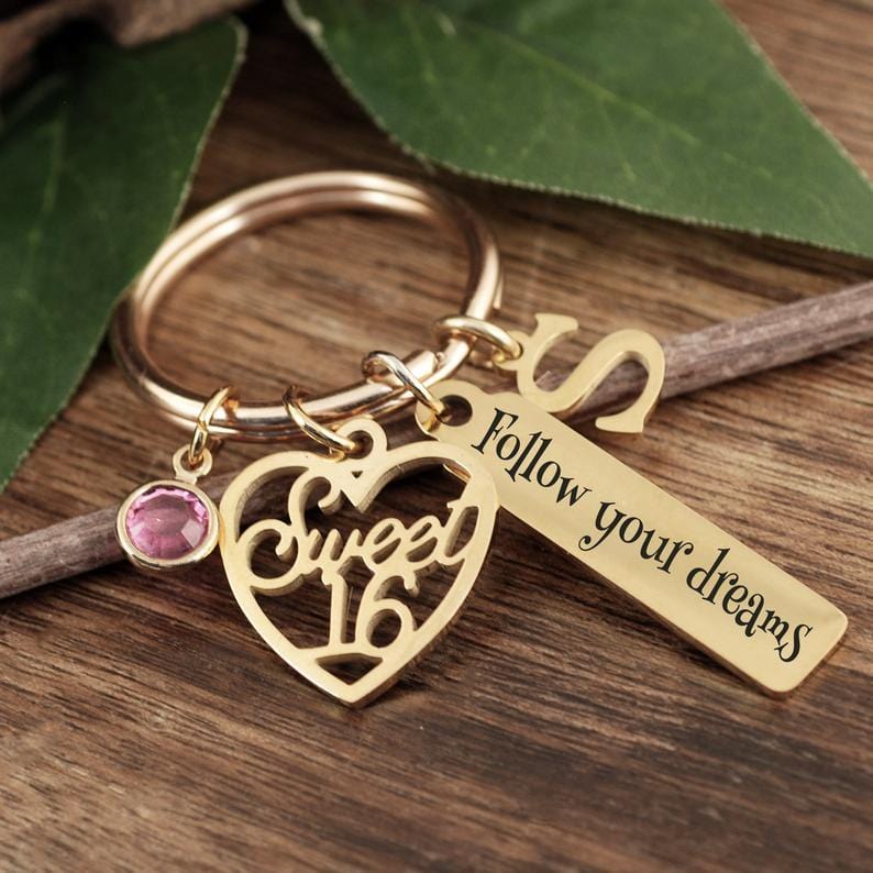 Follow Your Dreams Sweet 16 Keychain.