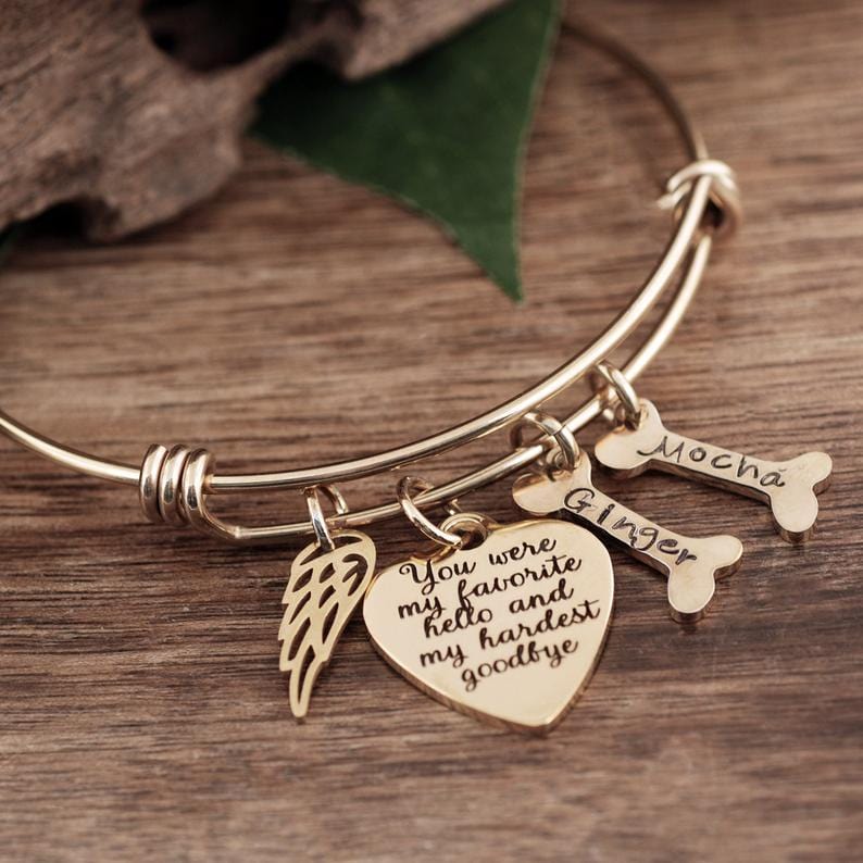 You were my Favorite Hello & My Hardest Goodbye Dog Bracelet.