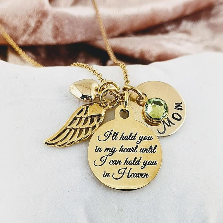 I'll hold you in my heart until I Hold you in Heaven - Remembrance Necklace.