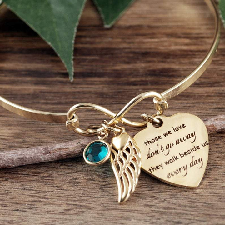 Those we love don't go away they walk beside us everyday Memorial Bracelet.