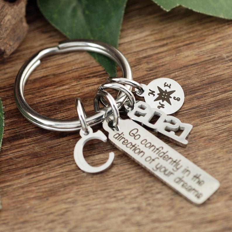 Go confidently in the direction of your dreams Keychain.
