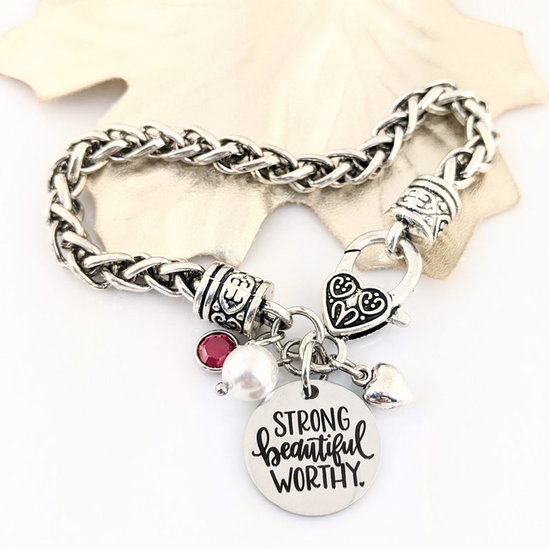 Strong Beautiful Worthy Inspirational Bracelet –