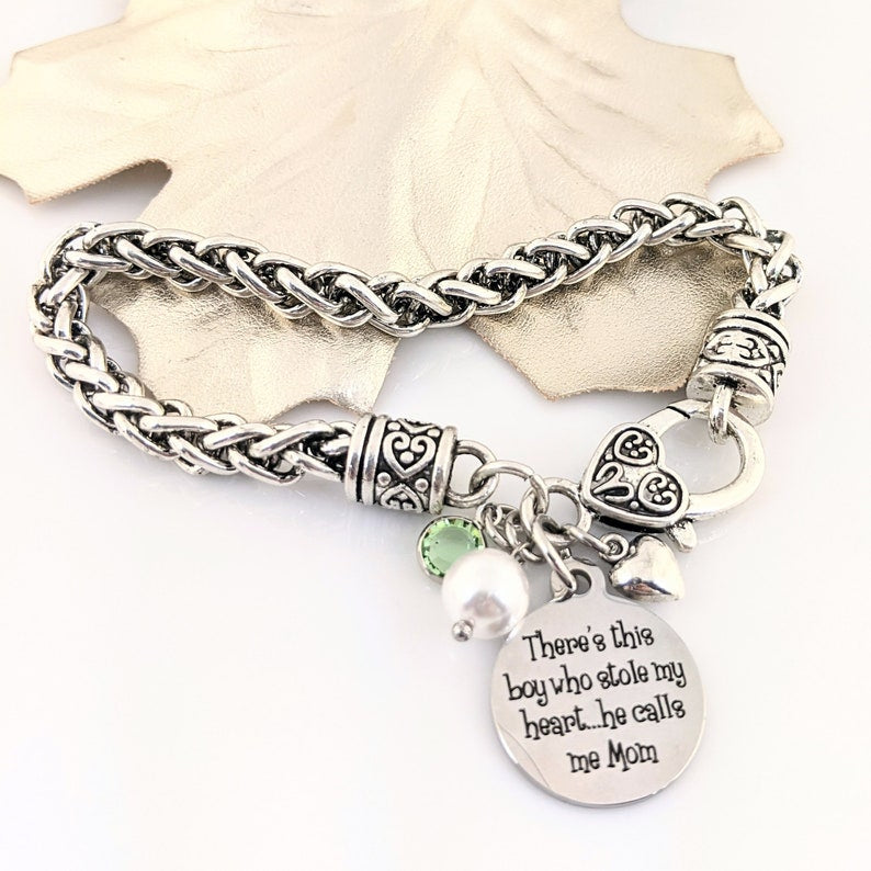 There's This Boy Who Stole My Heart He Calls Me Mom - Antique Silver Bracelet.