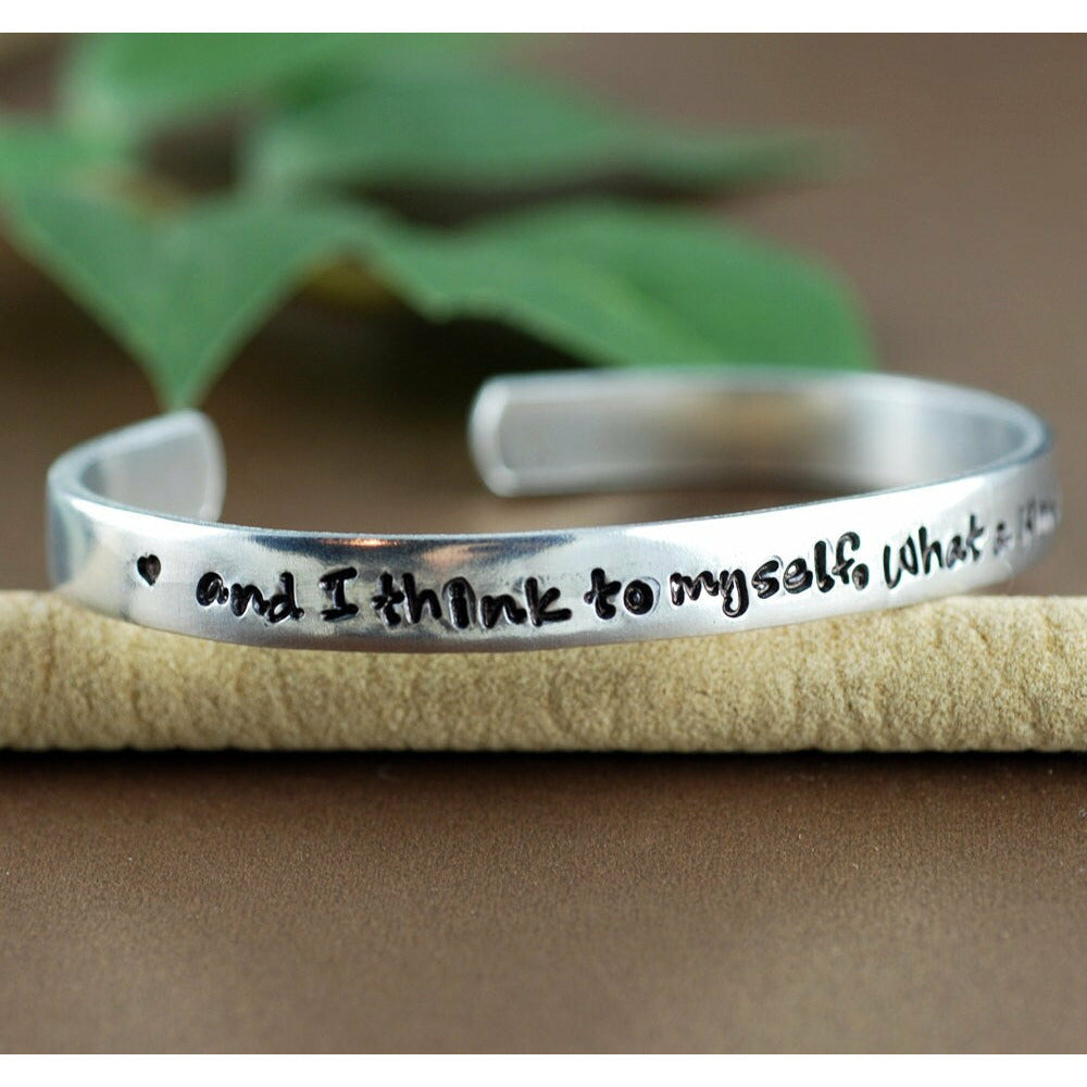 and I think to myself What a wonderful World, Silver Cuff Bracelet, Louie Armstrong Quote, Personalized Bracelets, Anniversary Bracelets.